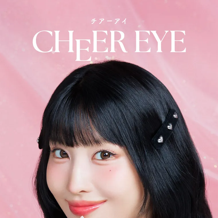 MOMOイメージモデル【シーワンデー/SIE 1day】|チアーアイ CHEER EYE